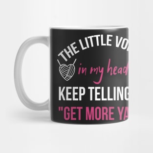 Crochet Gifts for Crocheters | Funny Gift Ideas for the Crocheter | The Little Voices In My Head Keep Telling Me Get More Yarn Mug